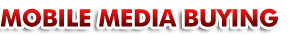 Mobile Media Buying